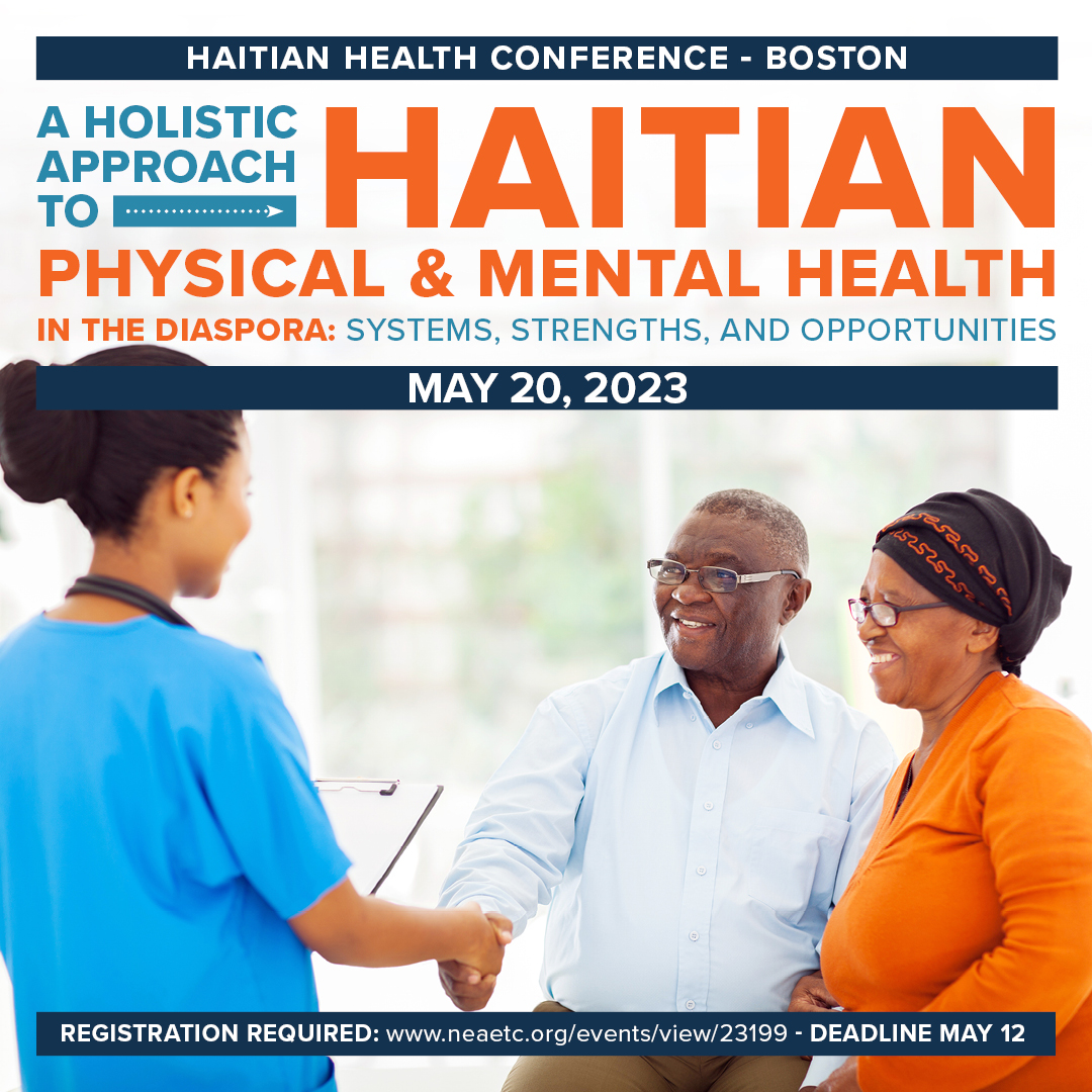Are you in healthcare &amp; work w/ Haitian patients? Join us 5/20 in the Black Box Theatre (14 Epping St., Boston) for a conference on health in the #Haitian community. Marie.Pierre-Victor@codman.org for more info. Register: neaetc.org/events/view/23…  #HaitianHealth #HHCBoston