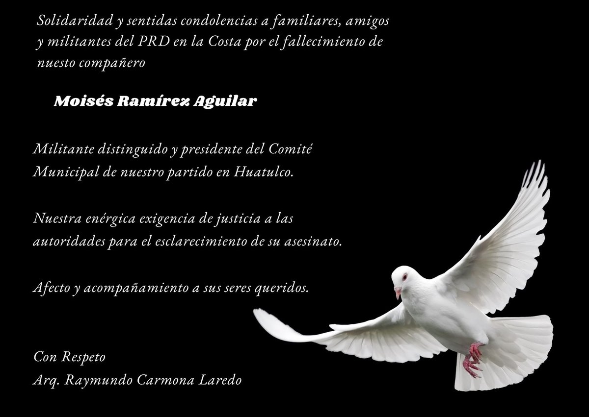 carmonaraymundo's tweet photo. 🕊️Abrazo solidario a familiares de nuestro dirigente municipal del PRD en #Huatulco  y exigencia de justicia por su asesinato. https://t.co/ihkQVPWf3S