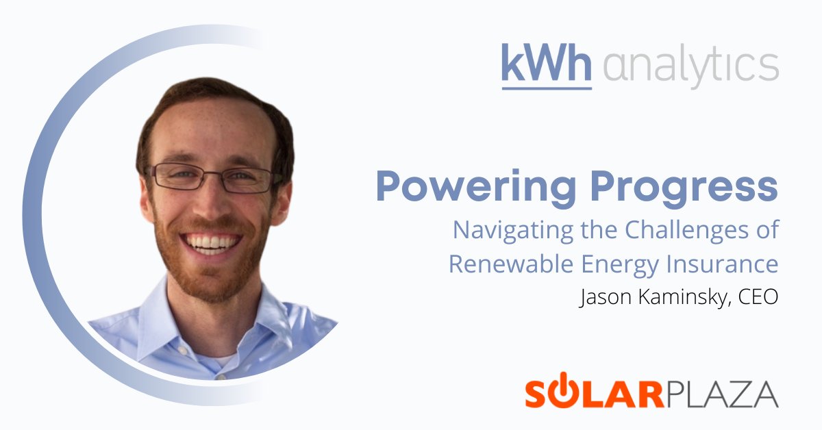 READ: kWh Analytics' CEO, Jason Kaminsky, recently participated in an Insurance 101 Webinar hosted by <a href="/solarplaza/">Solarplaza</a>. Read his thoughts on the state of the industry!

Read The Article: loom.ly/zBtoSgk
Register for Solarplaza: loom.ly/Z4xCjY4