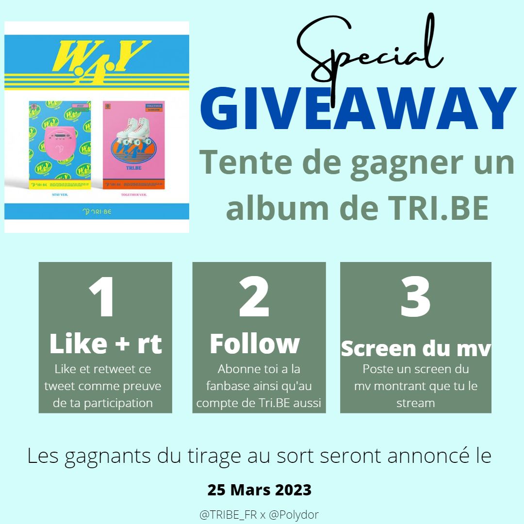 TRIBE_FR's tweet photo. ꒰ 📢 Info  ⌜ 230322 ⌟ 

⚠️ CONCOURS ⚠️
➛ À l'occasion du come-back de TRI•BE, la fanbase 
@TRIBE_FR et @Polydor vous fait gagner 2 albums "W.A.Y" du 23/03 au 25/03. 

(Conditions sur la photo)

- concours réservé à la France -
🌸🌼🐥🦔🧋🦕 https://t.co/eOC5M1dVFc