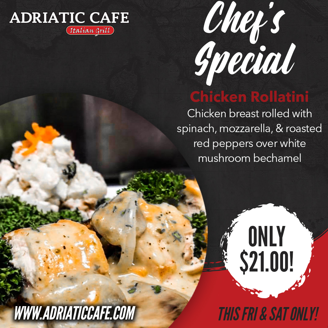 Come check out the weekend special at Adriatic Cafe this Friday &amp; Saturday evening. 👀

Chicken Rollatini served with a palate cleansing Waldorf salad—perfect for the spring weather. 😋

Only $21.00!

AdriaticCafe.com