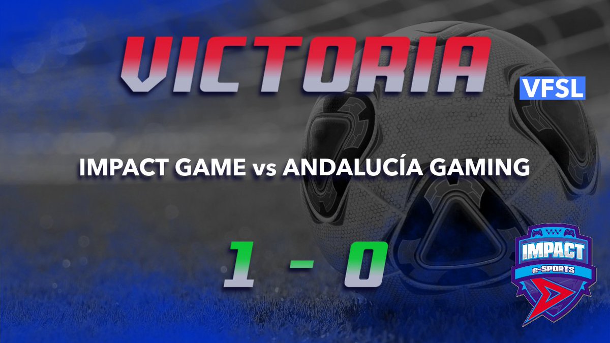 ImpactGame_PS5's tweet photo. 🗞️| RESULTADO JORNADA 3
🏆| @VFSL_Spain
🆚 | @AndaluciaGaming
✅| 1-0
⚽️| @eldelimpact
👟| @eldelimpact
⭐️| @Puforidis
#ImpactGame https://t.co/6uhg8WXsID