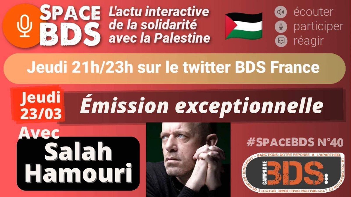 BDSFranceParis's tweet photo. 🔴CE SOIR, à 21h, Salah Hamouri sera notre invité spécial pour le #SpaceBDS
Le lien du Space : https://t.co/Zel5PsnG3p
Soyons nombreux•ses en cette semaine internationale de lutte contre l’apartheid israélien #IsraeliApartheidWeek #JusticeForSalah https://t.co/K5mb3gEU66