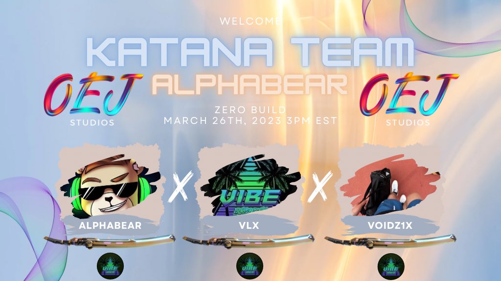 oejstudios_'s tweet photo. 💥Welcome Katana Team💥

@alphabear_fb • @TTVvoidedVIBE • @voidz1x 

#katanaoej https://t.co/hw3UvQOXU2