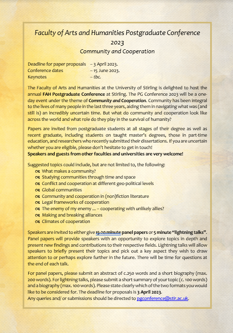 We are very excited to announce the 2023 FAH PG conference on 15 June under the motto of 'Community and Cooperation'. Please share widely - all PG students are welcome! @IAS_Stir @Holger_Nehring @sgsah @ustirhistpol @litandlang @StirLaw @StirUniPhil @stirproduction