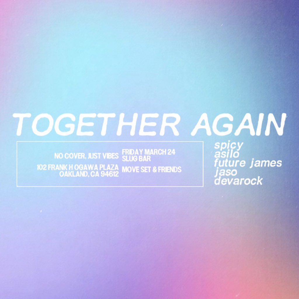 internetspicy's tweet image. pull to up to slug bar in Oakland tomorrow night (3/24) @ 9:30 PM for @MoveSetMusic reunion ✨ / interpretive dance 

w/the brehs 
@MattASIL0 @_futurejames @jasobeats @DevarockMusic