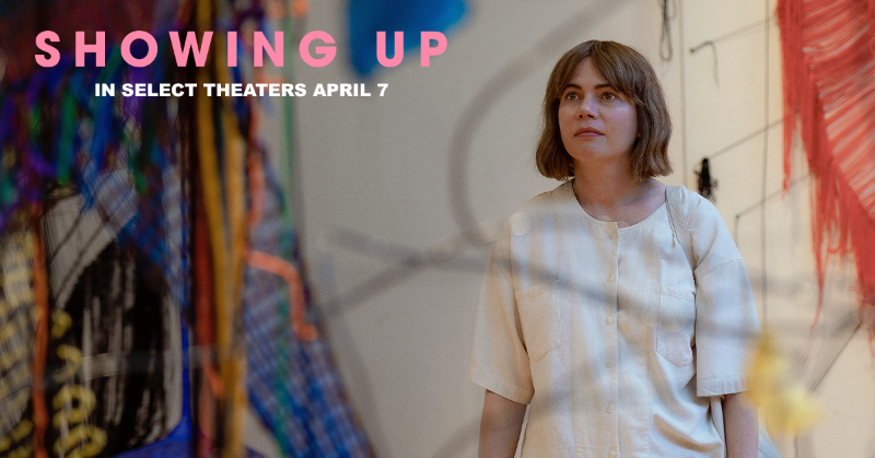 A24's tweet photo. "EXQUISITE. Kelly Reichardt is a master of her medium." #ShowingUp opens in select theaters April 7