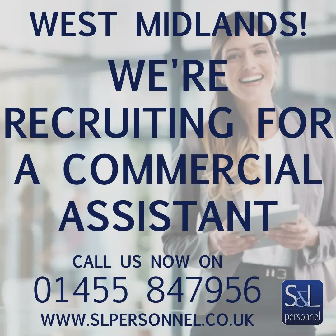 WEST MIDLANDS, WE'RE RECRUITING FOR A COMMERCIAL ASSISTANT!
Call us now!☎️
📞 - 01455 847956
#SLPrecruitment #FindYourNextJob #HiringNow #WestMidlandsJobs
