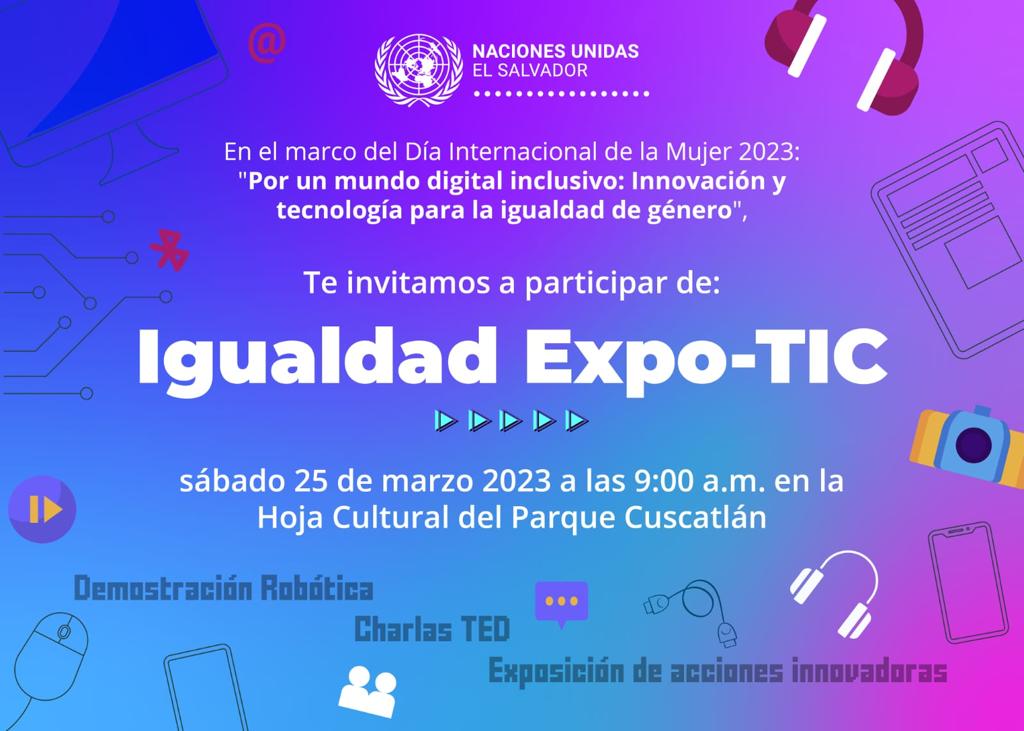 ¿Quieres conocer más de nuestra labor de Salvar Vidas y Cambiar Vidas? 

Visita nuestro stand en la 'Igualdad Expo-TIC' este sábado 2️⃣5️⃣ de marzo en el Parque Cuscatlán y aprende de nuestras actividades innovadoras alrededor del mundo 🌎 y en El Salvador 🇸🇻 
#CerremosLaBrecha