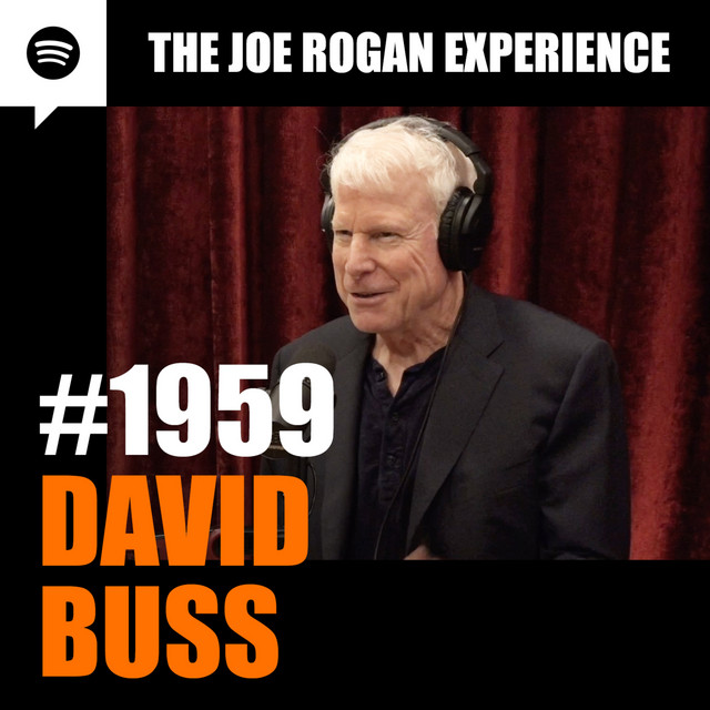 #1959 - David Buss - David Buss, PhD, is a founding figure in the field of evolutionary psychology, and a professor at the University of Texas at Austin. His primary research focuses are on human mating strategies, con open.spotify.com/episode/3aYGkv…