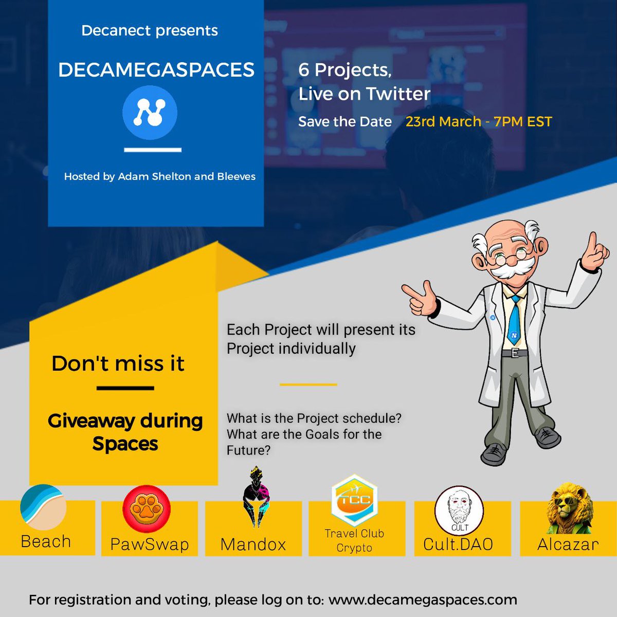 Decanect's tweet photo. 250$ Giveaway, 5 Winners. Spaces in a few hours, set an alert!!!
Hosted by
@BleevesCrypto and @AdamEShelton
Guests
@beach_token
@PawShibarium
@OfficialMandox
@TravelClubCryp
@wearecultdao
@alcazarworld
https://t.co/UtHXCBxnRr
#DCNT #Decanect https://t.co/dsM2P0wSLW