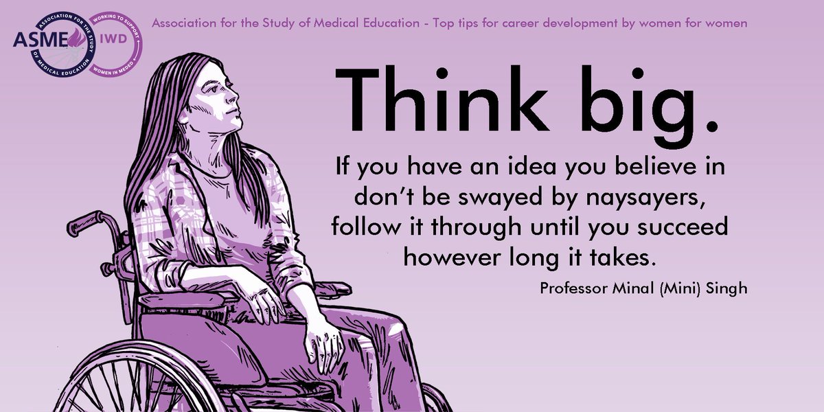 “Think big. If you have an idea you believe in don’t be swayed by naysayers, follow it through until you succeed however long it takes.” Professor Minal (Mini) Singh #IWD2023