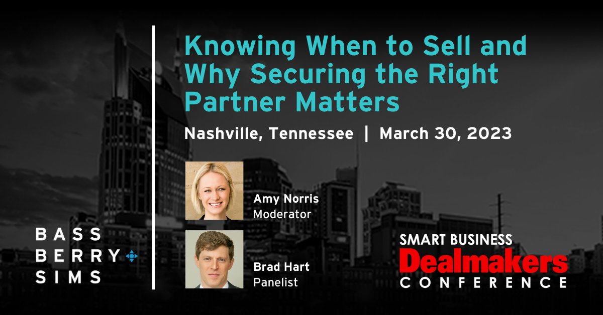 Bass, Berry & Sims (@bassberrysims) on Twitter photo How can business owners determine the right time to sell? Amy Norris and Brad Hart will share insight during a session at the 2023 <a href="/SBDealmakers/">Smart Business Dealmakers</a> Conference on March 30. Learn more: bit.ly/Dealmakers2023
#Mergers #Acquisitions #MnA How can business owners determine the right time to sell? Amy Norris and Brad Hart will share insight during a session at the 2023 <a href="/SBDealmakers/">Smart Business Dealmakers</a> Conference on March 30. Learn more: bit.ly/Dealmakers2023
#Mergers #Acquisitions #MnA