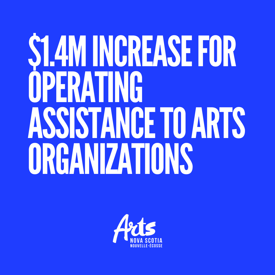 The 2023-24 provincial budget includes an increase of $1.4 million to Arts Nova Scotia’s Operating Assistance to Arts Organizations. Sign up for email updates from Arts Nova Scotia to receive more details as they become available: mailchi.mp/f550e0dd0307/a…