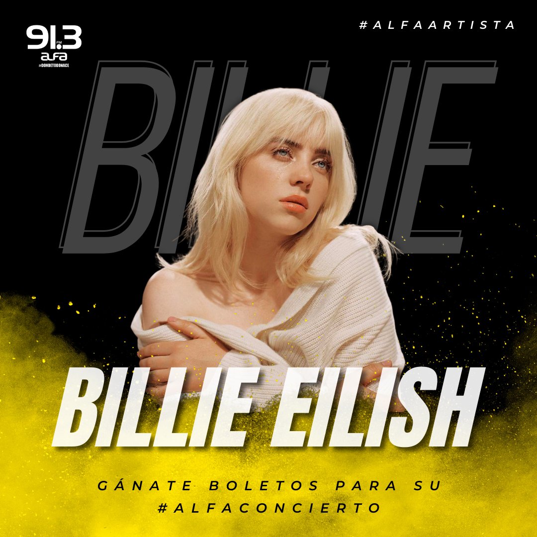 ¿Quieres ver a #BillieEilish en concierto? 💛

#Alfa913FM te da la oportunidad para que asistas al #AlfaConcierto. 🎟🎟

Cada que escuches a nuestra #AlfaArtista, anota la hora en que sonó, y a las 8 PM participa con nuestra querida <a href="/soycristenorio/">Cristina Tenorio</a> para ganarte tus boletos. 🔥