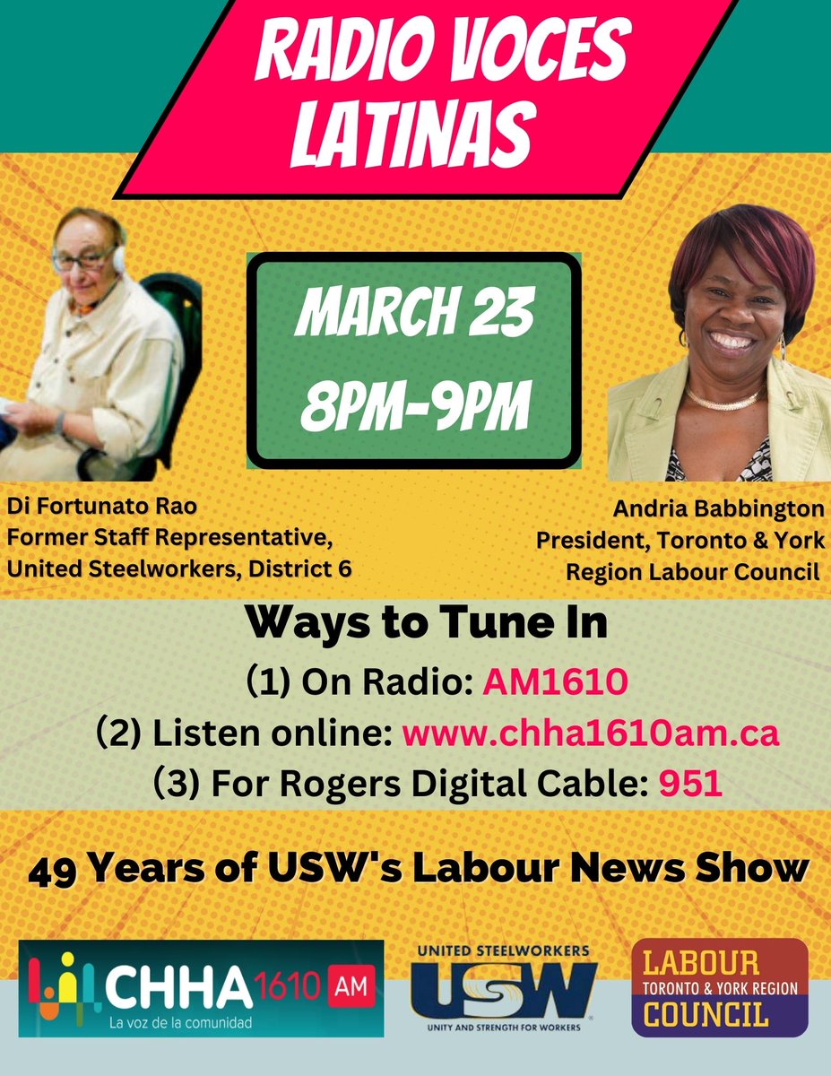 torontolabour's tweet photo. 📢Get ready for TONIGHT at 8PM! Join @SteelworkersCA's Labour News show Radio Voces Latinas, with 49 years of empowering history! #TYRLC Pres Andria Babbington & inspiring labour leader & host Fortunato Rao unite for the workers' cause!🔥
📻Tune in: https://t.co/xTQrSKBw9T https://t.co/sCbJAqAw9N