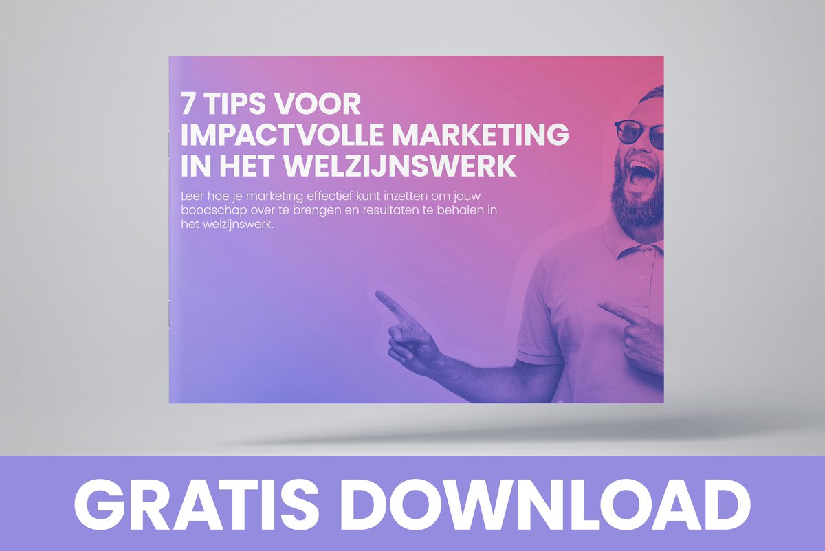 Gratis download: 7 tips voor impactvolle marketing in het welzijnswerk —> welzijninbeeld.nl/7-tips-voor-im… #marketing #welzijnswerk #jongerenwerk #stichting