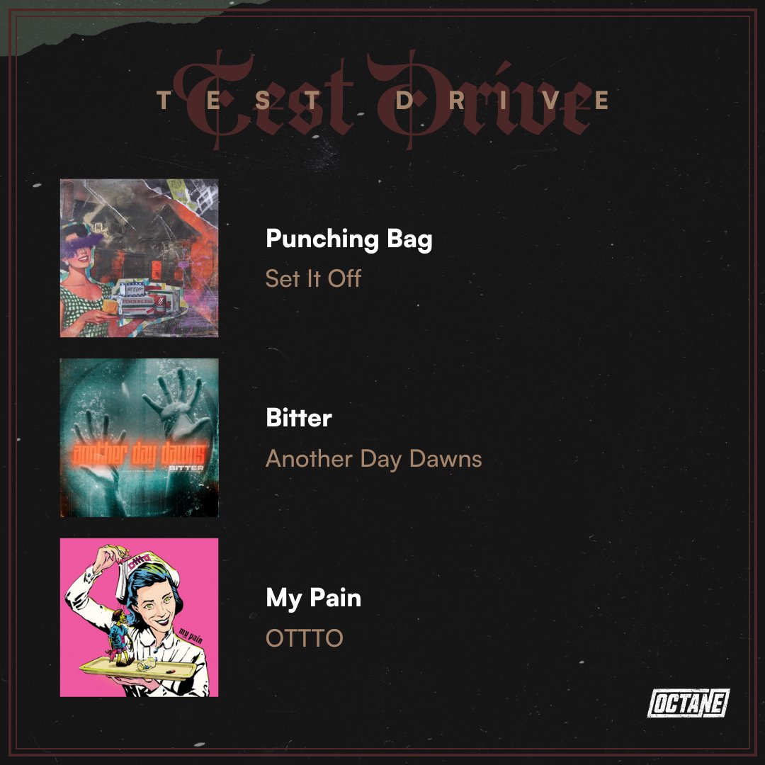 Tonight on #TestDrive: 
🔸<a href="/SetItOff/">Set It Off</a> - “Punching Bag” (World Premiere)
🔸<a href="/an0therdaydawns/">Another Day Dawns</a> “Bitter”
🔸<a href="/otttoband/">OTTTO</a> “My Pain”
Hear it again on the <a href="/SIRIUSXM/">SiriusXM</a> App: siriusxm.us/TestDrive
