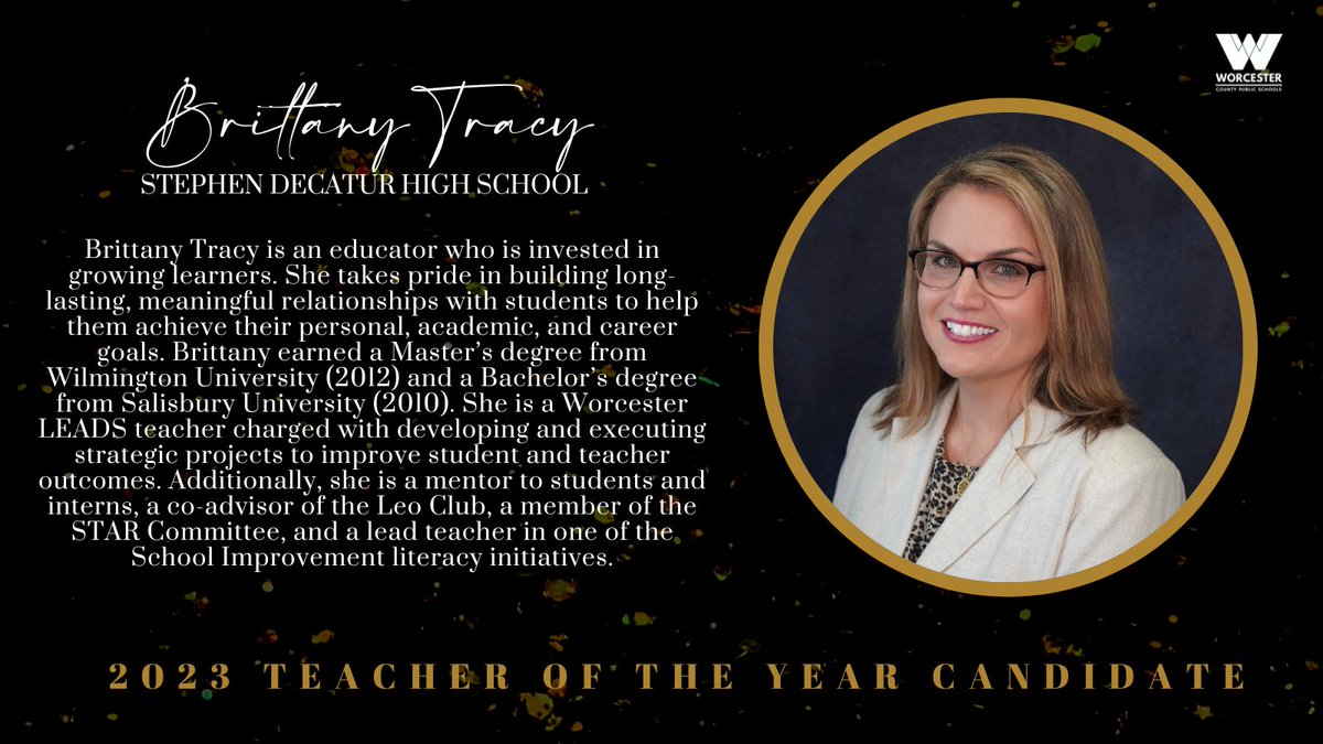 WorcesterSystem's tweet photo. We are excited to highlight our school-level 2023 Teachers of the Year this week, leading up to our 36th annual Worcester County Teacher of the Year Celebration on Friday, March 24. #WCTOY2023
Let’s take a moment to get to know Brittany Tracy of Stephen Decatur High School! https://t.co/aCJKgSO4at