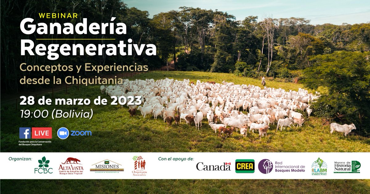 Te invitamos a participar del webinar "Ganadería Regenerativa: Conceptos y Experiencias desde la Chiquitania" el martes 28 de marzo a las 19:00 (Bolivia) desde Zoom y Facebook Live.
¡No te lo pierdas!
Enlace de registro: bit.ly/3TEgZbt