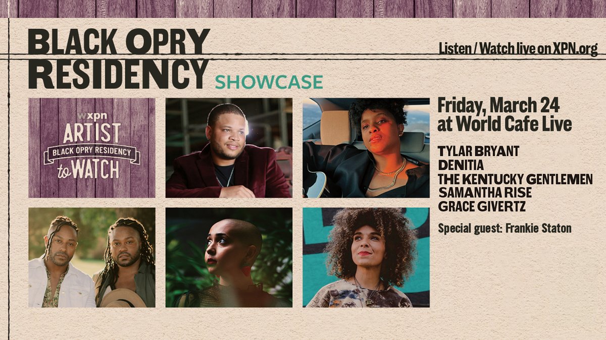 wxpnfm's tweet photo. It's all been leading to this... 

Tune in to the #XPNBlackOpry Residency Showcase tomorrow 3/24 at 8 PM ET. See performances from @TylarBryant, @denitiadenitia, @gracegivertz, @theKYGentlemen, @samantharise, &amp; special guest @frankiestaton! Watch live at https://t.co/6Km4kq2Pyw https://t.co/4de5F1kCiM