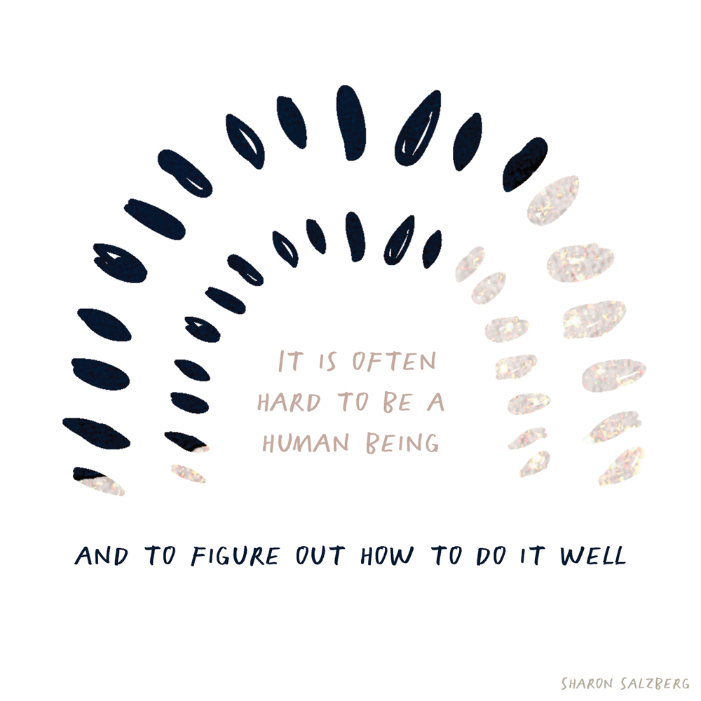 SharonSalzberg's tweet photo. It's often hard to be a human being and to figure out how to do it well.
Quote from #RealLifeBook available April 11th, pre-order your copy today for two free guided meditations from the book at https://t.co/fSxIiHI3vF https://t.co/bSp0w0djSa