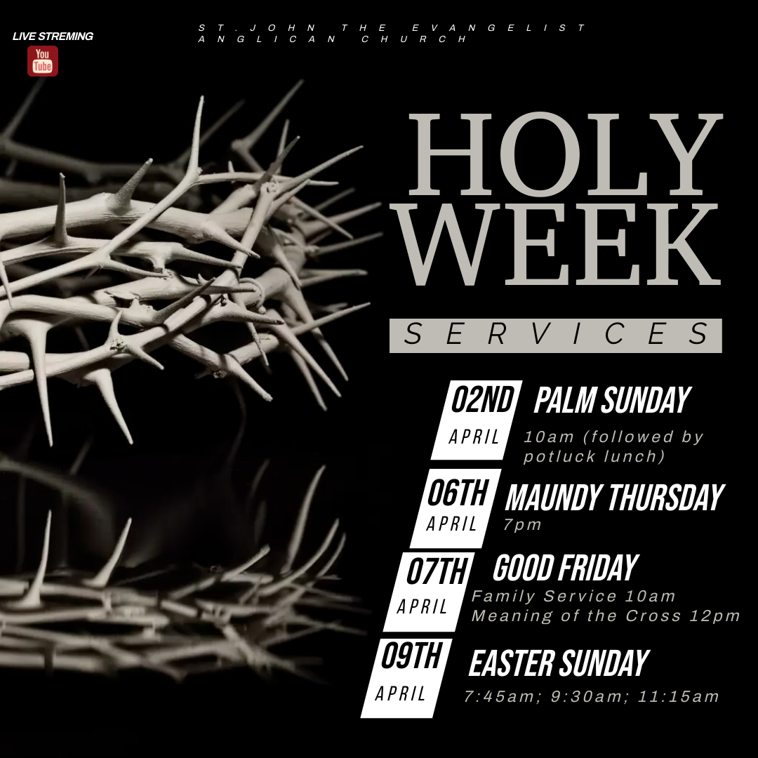 SjechurchE's tweet photo. Holy Week at SJE...mark your calendars! For more details, please email the office: stjohn@sjechurch.ca https://t.co/o0uKcXFo6t
