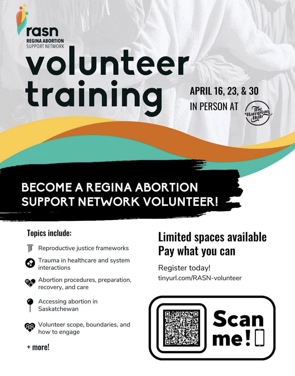 April 16, 23 &amp; 30: Sign up for trauma-informed volunteer training in #Regina! It includes info about abortion AND other reproductive healthcare such as gender affirming care, contraception access, and more. Space is limited &amp; it’s pay what you can: tinyurl.com/RASN-volunteer. #YQR