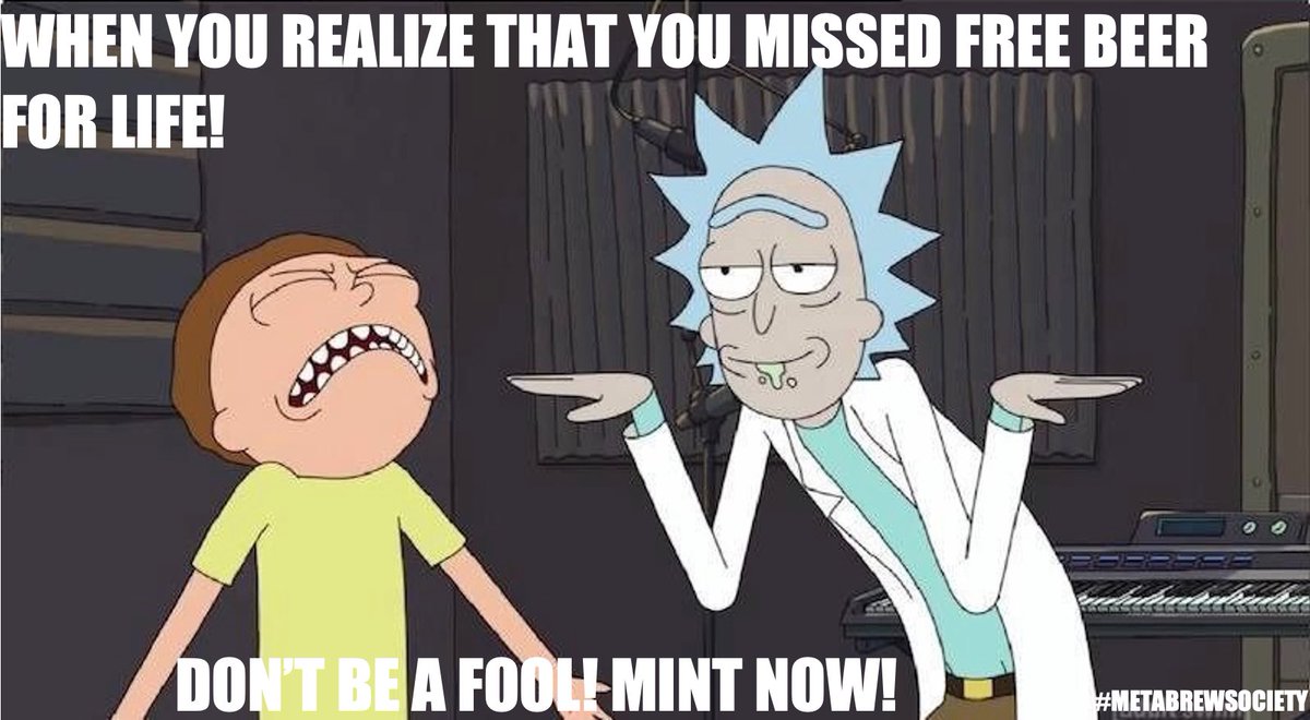 canester12's tweet photo. @metabrewsociety 
Free Beer for Life!
Mint now or never! https://t.co/Q2ZC5AJDpa