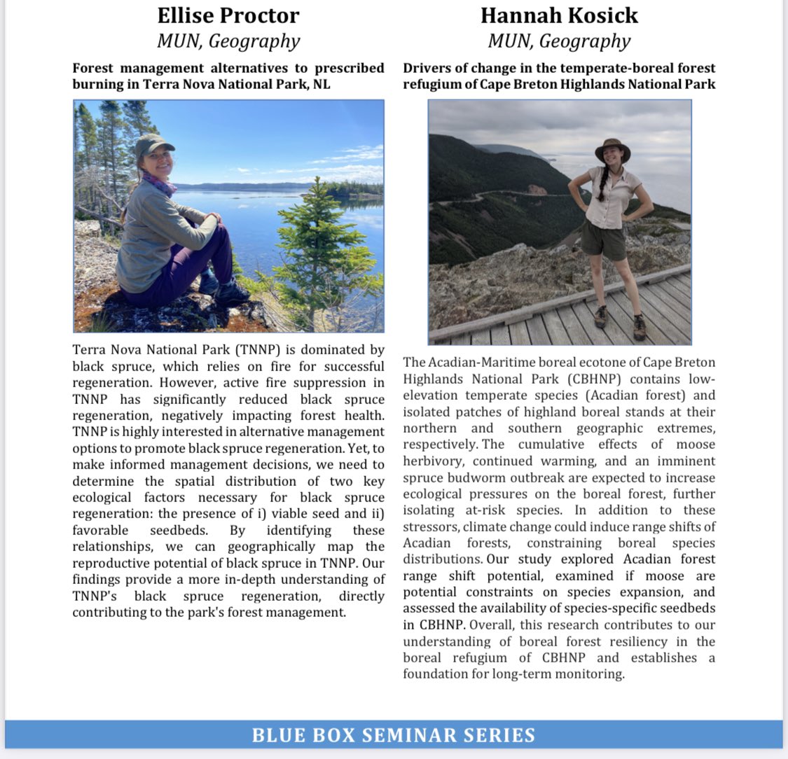 MUNGeog's tweet photo. Friday! #BlueBox seminars by @gradstudies MSc students Ellise Proctor: forest management alternatives to prescribed burning in Terra Nova NatPark, &amp; Hannah Kosick: drivers of temperate-boreal forests &amp;change in Cape Breton Highlands NP. It’s @ParksCanadaNL &amp; @ParksCanada_NS day! https://t.co/V6GmQIeMBz