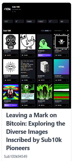 PortalOrdinal's tweet photo. Leaving a Mark on Bitcoin: Exploring the Diverse Images Inscribed by Sub10k Pioneers 
https://t.co/J7SAPMsFcK
@__Proto__16 https://t.co/uHyQYdj4Bb