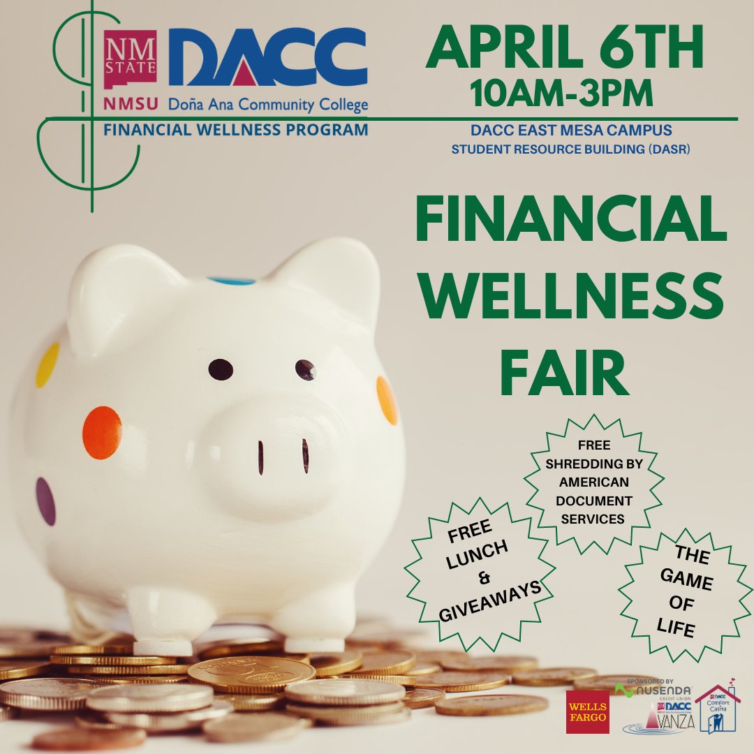 DACCNMSU's tweet photo. #WeAreDacc will be hosting a #FinancialWellnessFair. Come join us at the DACC East Mesa Campus DASR on April 6th 10am-3pm. #FreeLunch and #Giveaways. #FreeShredding will be provided by American Document Services. Sponsored by #Nusenda #WellsFargo #ComfortCasita and @DACC Avanza https://t.co/blHlQjgemE