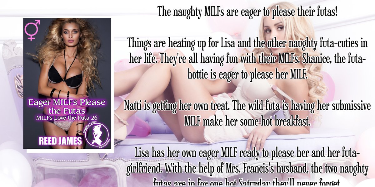 NLPublications's tweet photo. Eager MILFs Please the Futas (MILFs Love the Futa 26) #futanari #LPRTG #SSRTG
https://t.co/EYkh41g2o7 https://t.co/UjcfyaKyvP