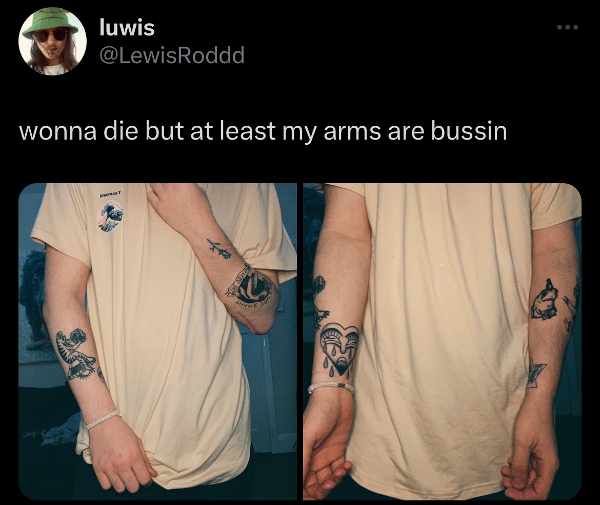 LewisRoddd's tweet photo. no longer wonna die but my arms are fully bussed up?? idk, but it’s funny that i thought getting mindlessly tatted would fix my broken self-esteem https://t.co/EX2JrTdIyV