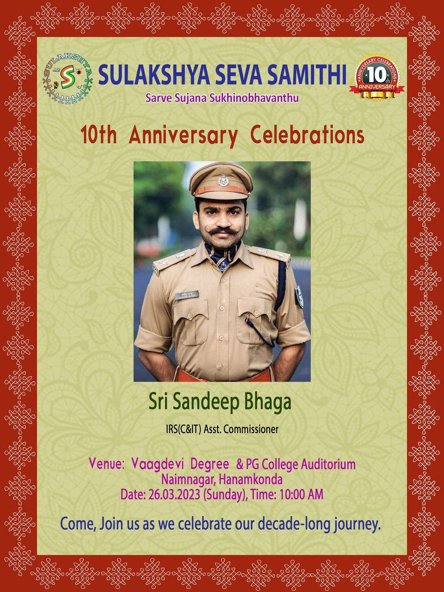 It is our pleasure to announce that Sri Sandeep Bhaga, IRS will be taking part in the tenth-anniversary celebrations of <a href="/SulakshyaNGO/">Sulakshya Seva Samithi</a> scheduled on 26.03.2023 (Sunday) at Hanamkonda.