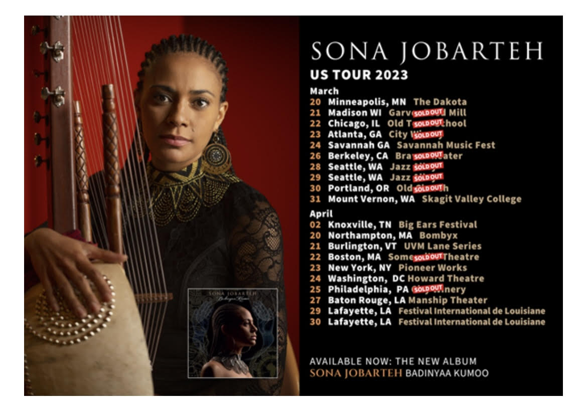 By Popular Demand... @SonaJobarteh has extended her U.S. tour through Summer 2023. #USTour #SonaJobarteh #Fliartists #music #live