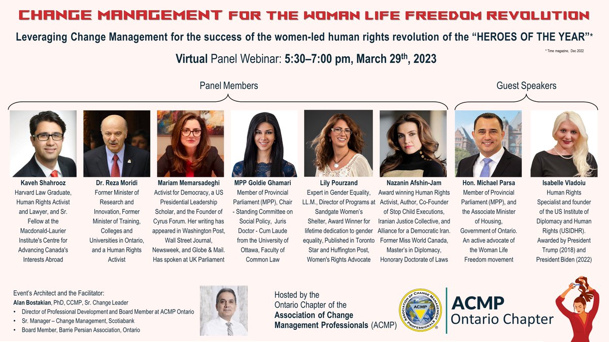 A unique webinar, hosted by the Ontario Chapter of the Association of Change Management Professionals (ACMP): March 29, 5:30pm EST.
Registration: us06web.zoom.us/webinar/regist… 
 
<a href="/NazaninAJ/">Nazanin Afshin-Jam MacKay</a> <a href="/gghamari/">Goldie Ghamari | گلسا قمری 🇮🇷</a>  <a href="/MichaelParsa/">Michael Parsa</a>  <a href="/kshahrooz/">Kaveh Shahrooz کاوه شهروز</a> <a href="/rezamoridi/">Reza Moridi</a> <a href="/LilyPourzand/">Lily Pourzand</a> <a href="/memarsadeghi/">Mariam Memarsadeghi</a> <a href="/isabellevladoiu/">Isabelle Vladoiu</a>
