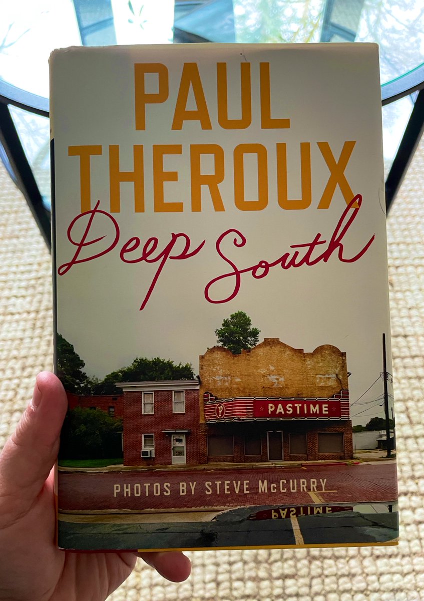 Book #2 of Spring: Deep South, by @PaulTheroux_