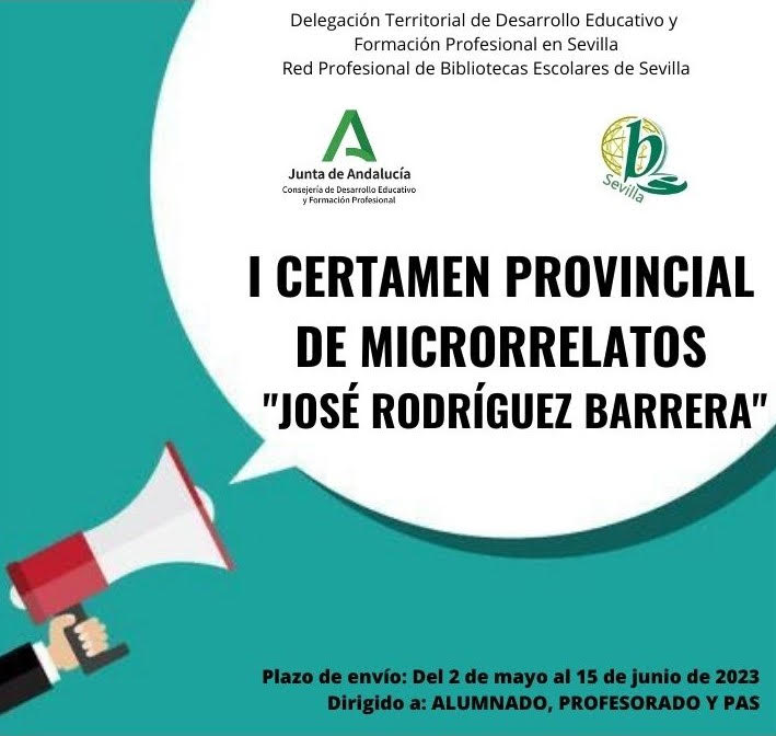 📢Se ha convocado el I CERTAMEN PROVINCIAL DE MICRORRELATOS “JOSÉ RODRÍGUEZ BARRERA”
Para alumnado, profesorado y PAS. Plazo hasta 15 de junio.
Toda la información 👉 ift.tt/XekjYUI
<a href="/CEPdeSevilla/">CEP de Sevilla</a> <a href="/cepcastilleja/">CEP Castilleja</a> <a href="/ceposunaecija/">CEP Osuna-Écija</a> <a href="/ceplora/">CEP Lora del Río</a> <a href="/cepse4/">CEP MAIRENA DEL ALCOR</a> <a href="/ceplebrija/">CEP Lebrija</a> <a href="/PLC_Andalucia/">PLC Andalucía</a>
