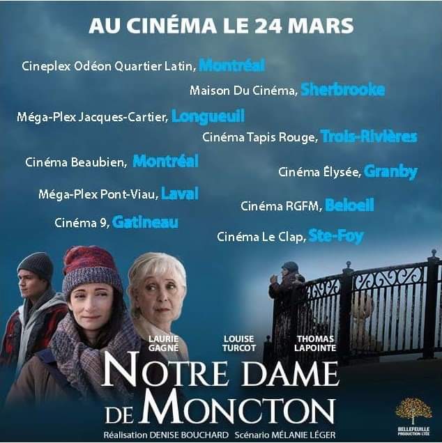 BellefeuillePro's tweet photo. Notre Dame de Moncton présentement dans les cinémas au Québec ! https://t.co/exsoONsAfa