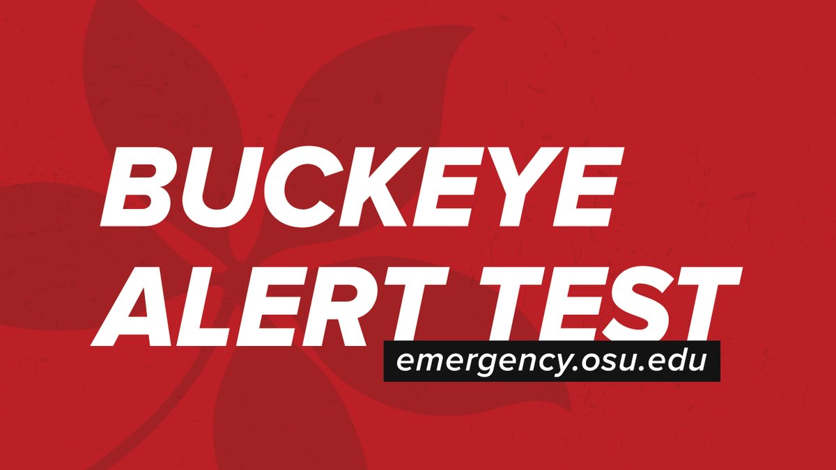 OSU Police (@osupolice) on Twitter photo A Buckeye Alert system test will occur Monday, March 27. Students, faculty and staff on all Ohio State campuses will receive a text message that will be clearly identified as a test.
dps.osu.edu/news/buckeye-a…
<a href="/OhioState/">Ohio State</a> <a href="/StudentLifeOSU/">Student Life at Ohio State</a> <a href="/OSUWexMed/">The Ohio State University Wexner Medical Center</a> A Buckeye Alert system test will occur Monday, March 27. Students, faculty and staff on all Ohio State campuses will receive a text message that will be clearly identified as a test.
dps.osu.edu/news/buckeye-a…
<a href="/OhioState/">Ohio State</a> <a href="/StudentLifeOSU/">Student Life at Ohio State</a> <a href="/OSUWexMed/">The Ohio State University Wexner Medical Center</a>
