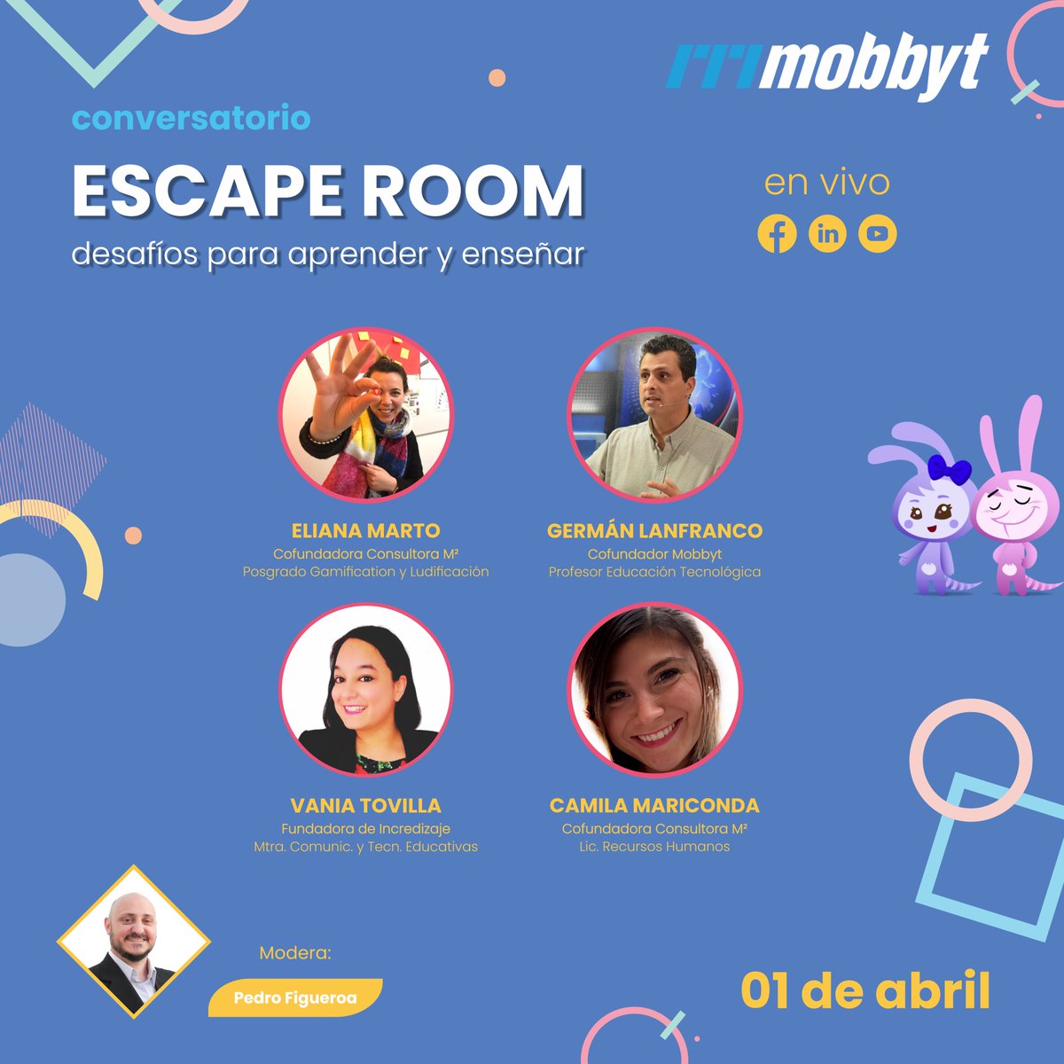 MobbytPlatform's tweet photo. #Conversatorio #EscapeRooms, desafíos para enseñar y aprender.

Sábado 01 de abril
1 pm Méx / 4 pm Arg

Inscripción gratuita:
https://t.co/qKU1JC5Cyx https://t.co/AN3QWCVQVX