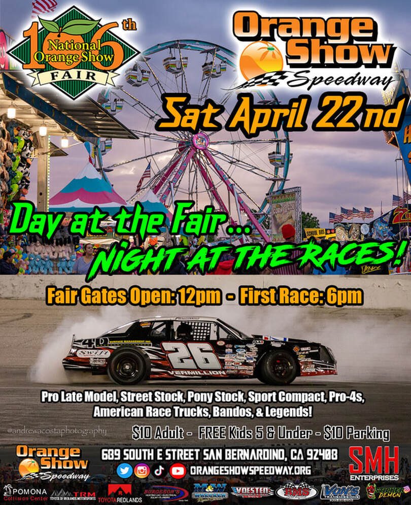 Day at the Fair, Night at the races for one low price! Save the date: April 22nd!

#orangeshowspeedway #sanbernardino #noscenter #route66 #nascar #nascar75 #socal #motorsports #race #racing #localracing #shorttrack #speedway #shorttrackracing #pavedovalracing #streetstockracing