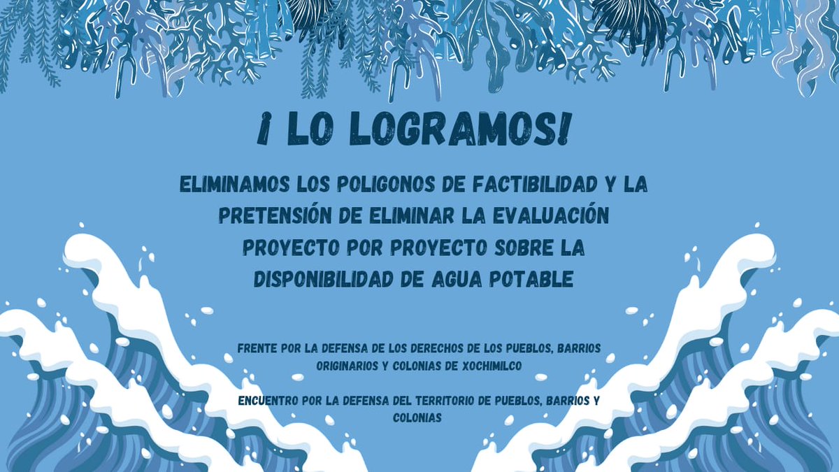 CPByCXochimilco's tweet photo. Luego de dos días intensos de lucha en las calles, eliminamos los polígonos hídricos de la ley de aguas.

Ya no se entregará sin evaluación de por medio el agua al sector comercial e industrial. https://t.co/huX7oSqSGO