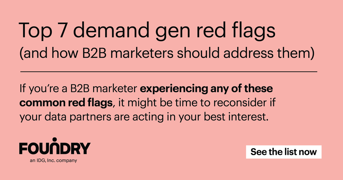 FoundryCo_Inc's tweet photo. After working closely with #techmarketers, we found that these 7 red flags in a #demandgen vendor are detrimental to your brand image and budget. Spot them and protect yourself: https://t.co/igGmnQLUey #B2Bmarketing #demandgeneration #leadgeneration https://t.co/jEh06WhmzD