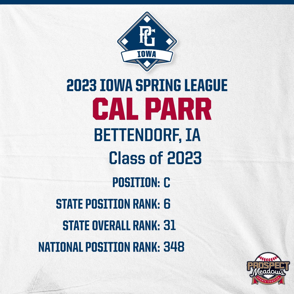 PLAYER SPOTLIGHT Cal Parr A C from Bettendorf, IA!