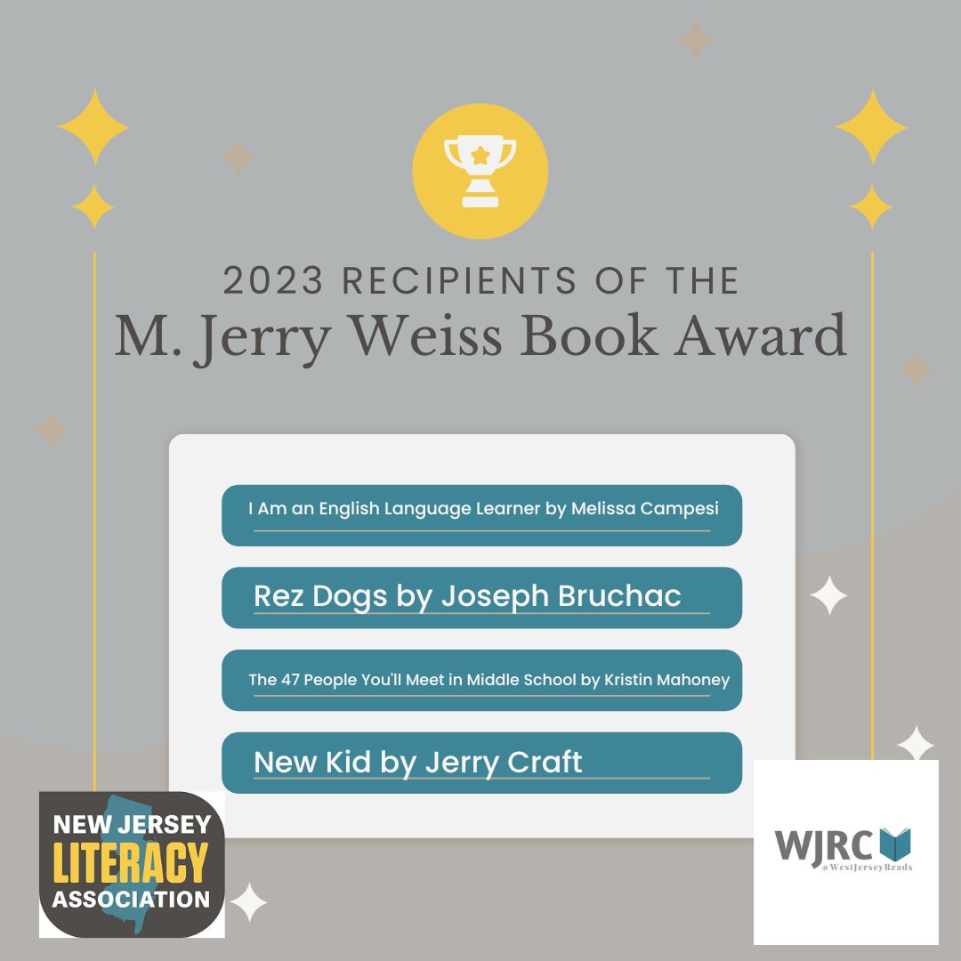 The NJLA & WRJC are excited to announce the 2023 winners of the M. Jerry Weiss Book Awards for picture book, middle grade novel, and graphic novel! Congrats winners and the nominees! NJ loves these books! @melissa_campesi @KMcMahoney @JerryCraft #JosephBruchac @westjerseyreads