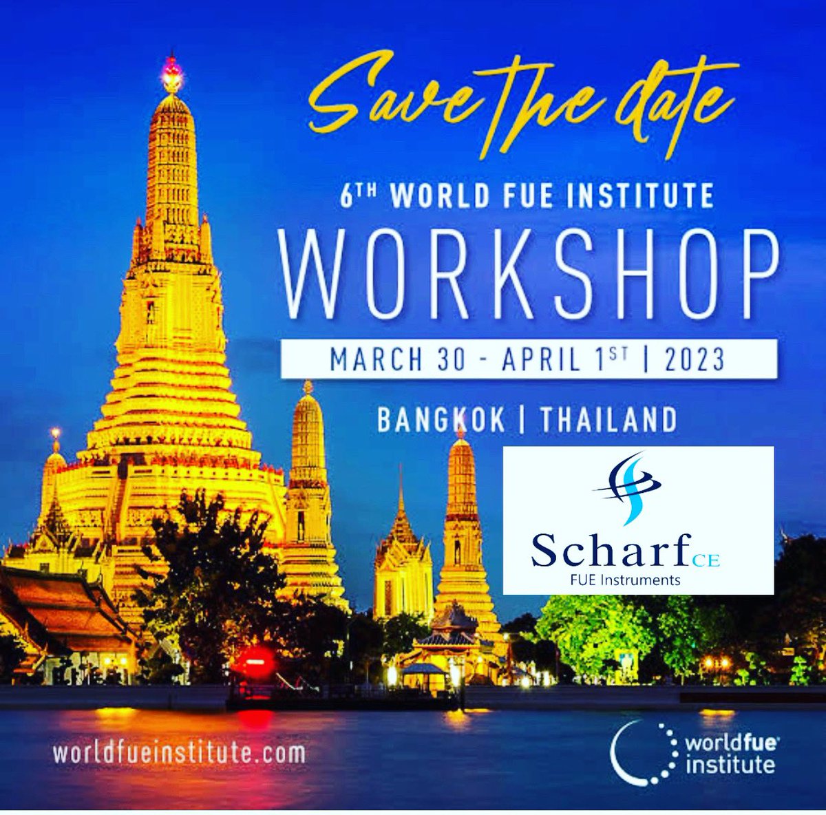 Join us 6th Annual World FUE Institute Conference
For details : scharfmed.com

#hairtransplant #hairtransplantation #hairtransplantsurgery #hairsurgery #bangkok #fuehairtransplant #fueworkshop #hairtransplantisntruments #fuepunches #fuetraining #ishrs