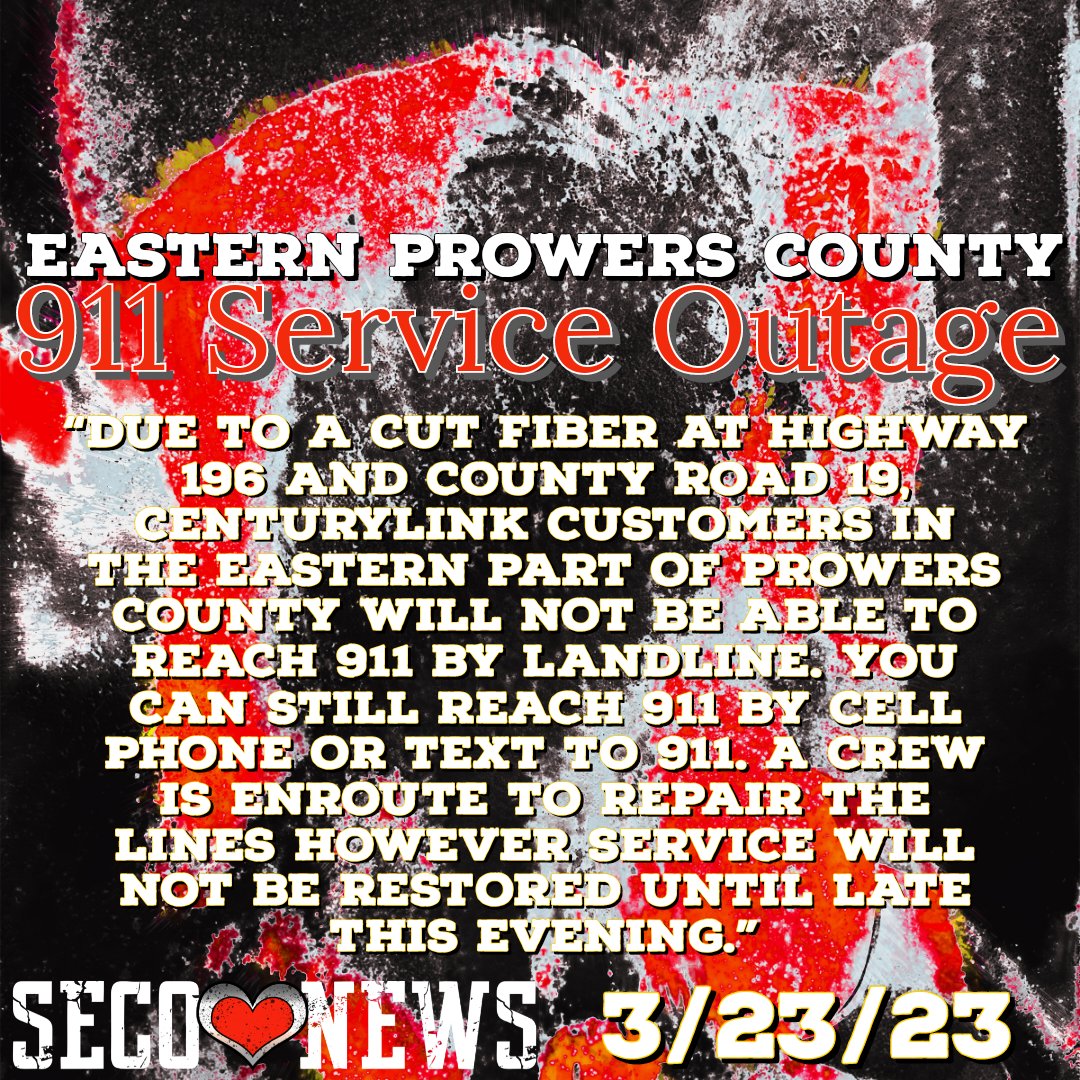 SecoOrg's tweet photo. 911 Service Interruption in Eastern Prowers County March 23, 2023: https://t.co/j8qIR0VFSu

#seconews https://t.co/NyJuvFk9Rv