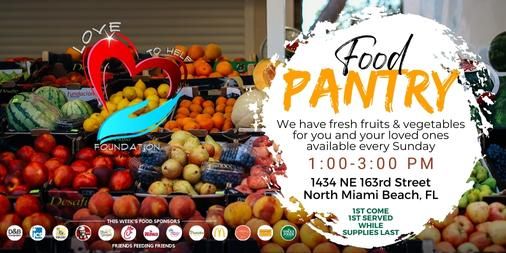 LoveToHelpFdn's tweet photo. This Sunday, #LTHF is open from 1-3 pm at 1434 NE 163rd St in #NorthMiamiBeach. Come through & get quality fresh #food for your #family. We โค๏ธ to #help #feed our neighbors, friends, & loved ones. ๐ฃ 1st come - 1st served while supplies last. #EndHunger #FriendsHelpingFriends https://t.co/mqkKiJsuKz